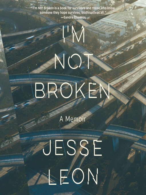 Title details for I'm Not Broken by Jesse Leon - Available